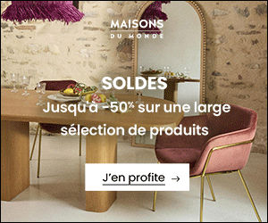 Soldes Maisons du Monde